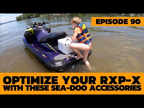 Optimize Your RXP-X With These Sea-Doo Accessories: The Watercraft Journal, EP. 90