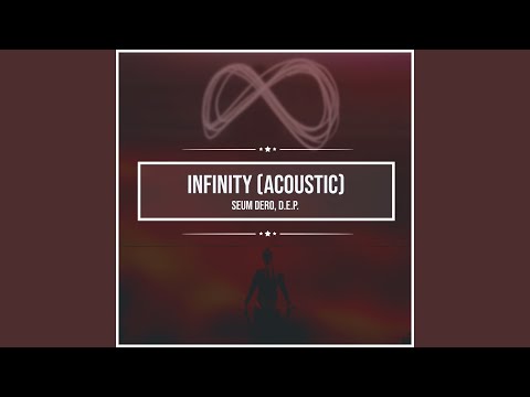 Infinity (Acoustic Covers Versions of Popular Songs)