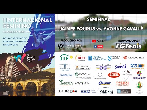 Jaimee Fourlis vs. Yvonne Cavallé - Semifinal I Internacional femenino Cidade de Ourense