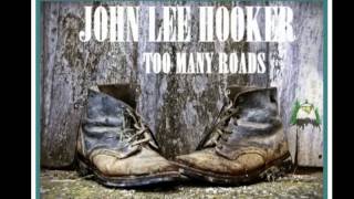 John Lee Hooker - Bottle Up And Go