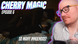 SOO Many Innuendos in This Episode 😁 | Cherry Magic Episode 6 Reaction