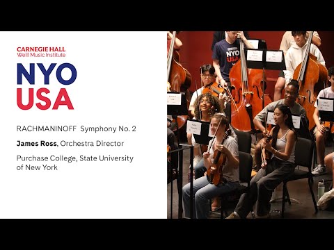 NYO-USA Rehearses Rachmaninoff’s Symphony No. 2