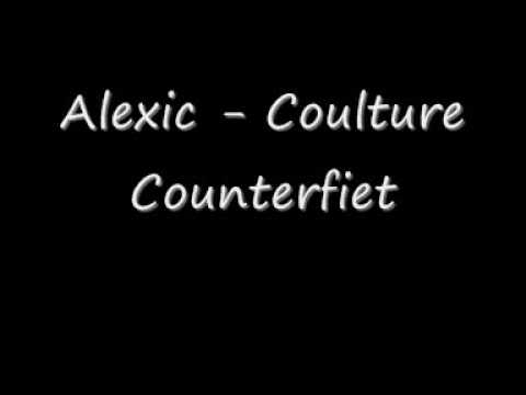 Alexic - Culture Counterfiet