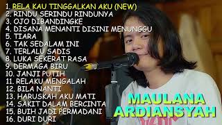 Download lagu KUMPULAN LAGU MAULANA FULL ALBUM RELA KAU TINGGALKAN AKU TERBARU TIARA DERBAGA BIRU OJO DI BANDINGKE mp3