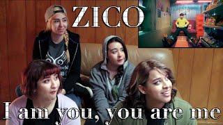 ZICO - &quot;I Am You, You Are Me&quot; MV Reaction