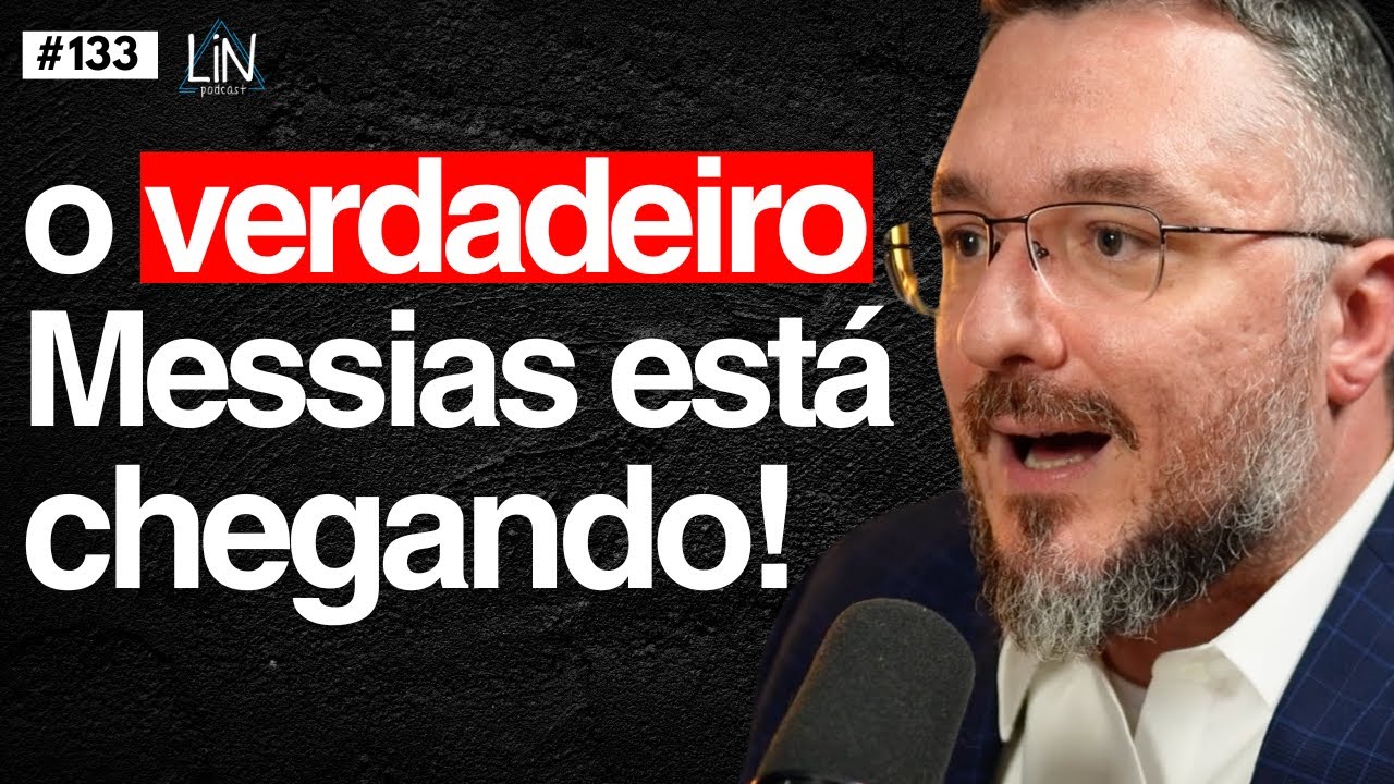 Cabalá: Profecias Mostram que o Real Messias Fará Essas 5 Coisas! | Eliahu Hasky | LIN Podcast #133