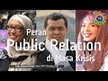 V90 TALK | Tantangan, Peran & Peluang Public Relation di Masa Wabah Covid-19 V90 TALK | Tantangan, Peran & Peluang Public Relation di Masa Wabah Covid-19