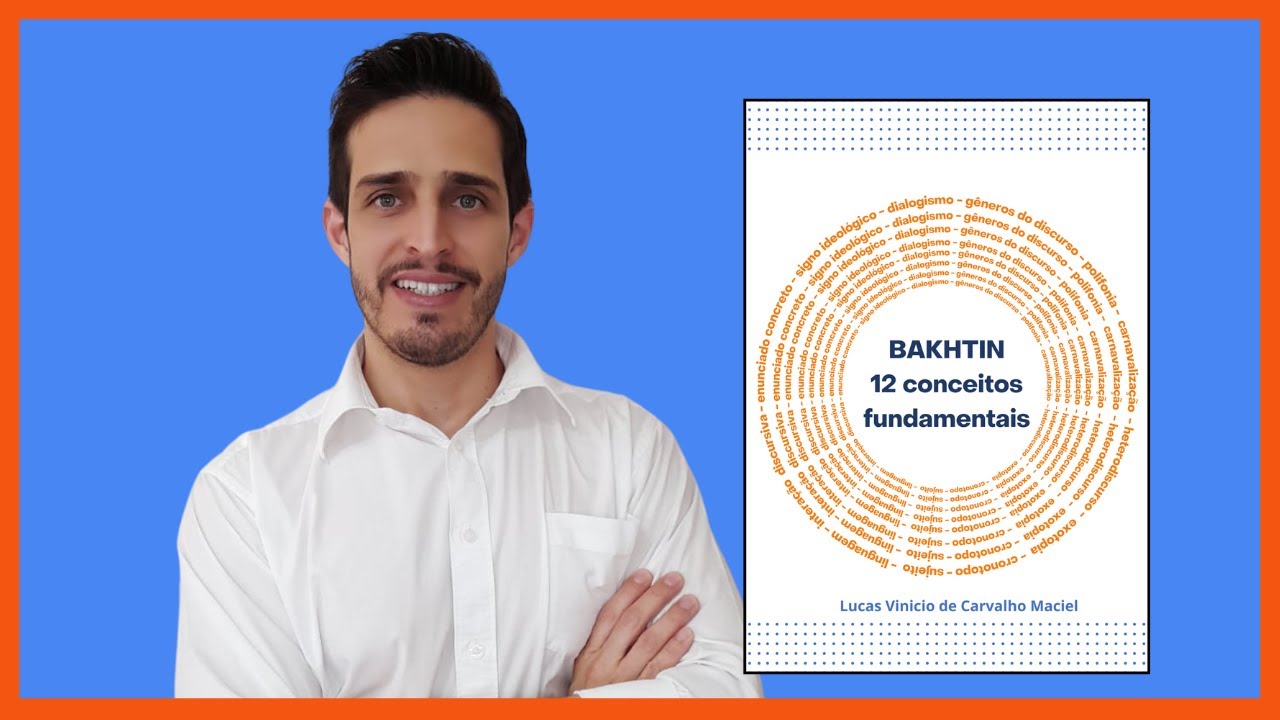 📚🗣️BAKHTIN: 12 CONCEITOS FUNDAMENTAIS – Conheça meu NOVO LIVRO 🙋‍♂️🎁