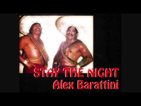 Alex Barattini - Stay The Night (Original Mix)