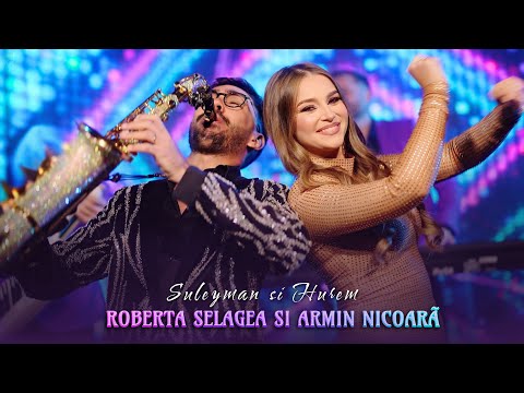 Roberta Selagea & Armin Nicoara - Suleyman și Hurem