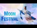 Why Do People Celebrate The Moon Festival Aka Mid Autumn Festival