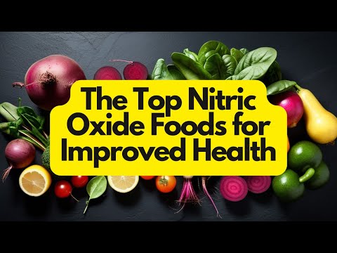 The Top Nitric Oxide Foods for Improved Health