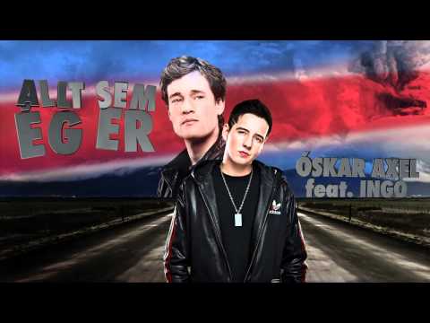Óskar Axel ft. Ingó Veðurguð - Allt sem ég er