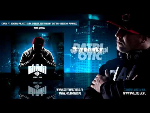 Chada ft. Bonson, Pih, HST, Słoń, Sheller, SBS - Niesiemy prawdę 2
