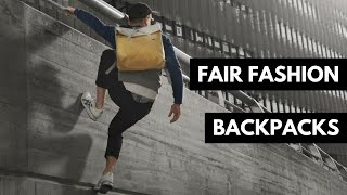 4 Fair Fashion Rucksack/Backpack Marken | Fair Fashion & Lifestyle | rethinknation