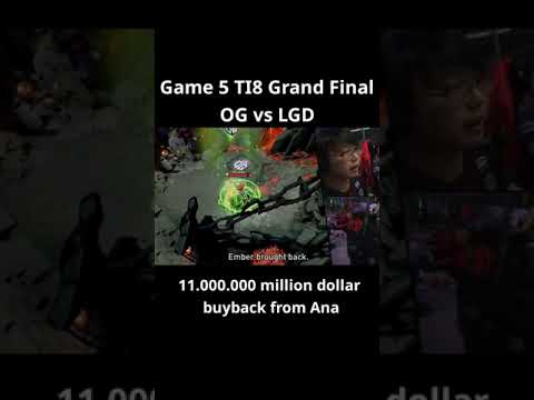 11.000.000 Millions Dollar BUYBACK !!!! | TI8 Grand Final Truesight OG vs LGD  #Shorts