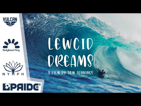 LEWCID DREAMS // HI-PERFORMANCE BODYBOARDING BY LEWY FINNEGAN