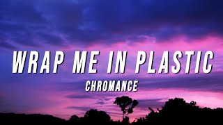 Wrap Me In Plastic (TikTok Remix) Lyrics