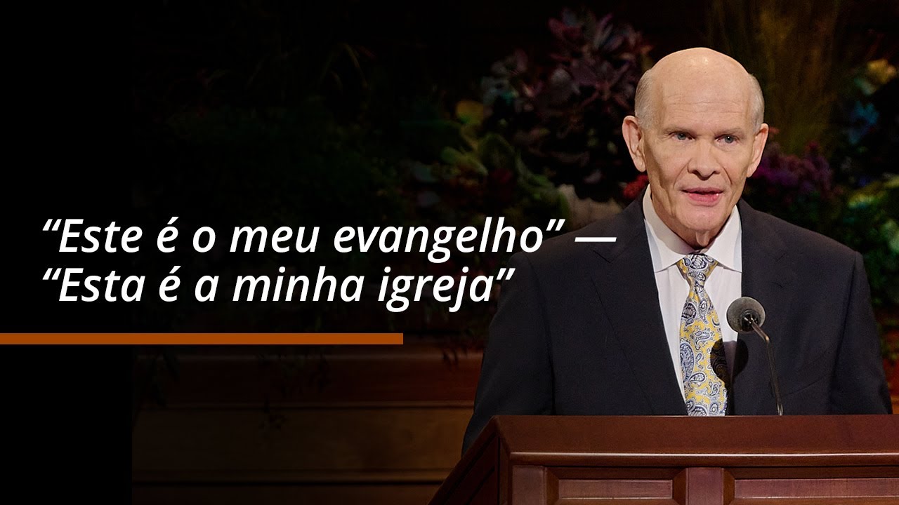 “Este é o meu evangelho” — “Esta é a minha igreja” | Dale G. Renlund | Outubro de 2024