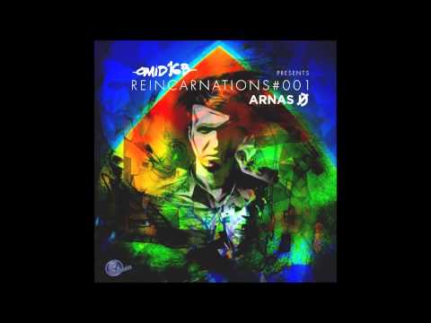 Omid 16B Presents ARNAS D - Reincarnations #001 | SexonWax