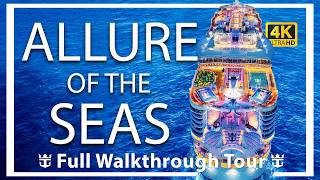 Allure of the Seas | Full Walkthrough Ship Tour & Review | 4k Ultra HD | Royal Caribbean 2025