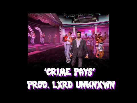 [free] 10k Summa x Wifigawd x Mexikodro Type Beat - 'CRIME PAYS' (prod  LXRD UNKNXWN)