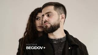 BEGIDOV - Малика (Single 2024)