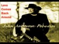 John Anderson - Love Comes Back Around (1996)