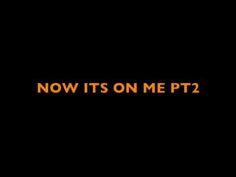 Mr Sha x Now Its On Me Part 2 ft Deshaun Wilson