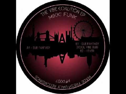 Mikki Funk - Dub Fantasy