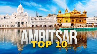 Amritsar: Top 10 Best Places to Visit in 2026 | India Travel Guide
