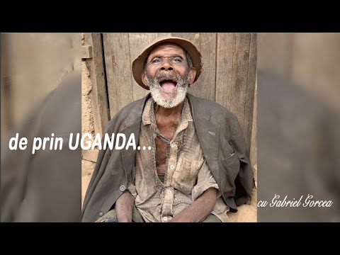 De prin Uganda - Experiente si marturii cu  Gabriel Gorcea ( partea 1 ) #uganda #misiuneasperanta