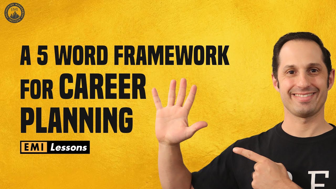 A 5 Word Framework for Career Planning
