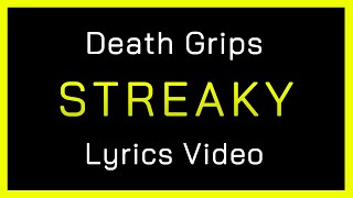 Death Grips - Streaky [LYRICS]