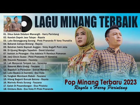 DI LUA GALAK DI DALAM MANANGIH - HARRY PARINTANG - LAGU POP MINANG MERDU TERBAIK 2023 BIKIN BAPER