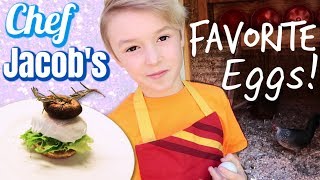 How to Make Chef Jacob&#39;s Favorite Eggs!