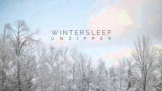 Wintersleep - Unzipper