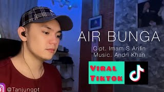 Download lagu Air Bunga - Rita Sugiarto (cover by Putra Tanjung) mp3 Download lagu Air Bunga - Rita Sugiarto (cover by Putra Tanjung) mp3