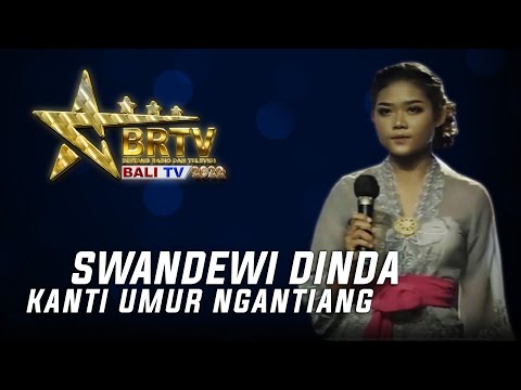SWANDEWI DINDA LESTARI - KANTI UMUR NGANTIANG | BRTV BALITV 2022
