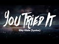 City Girls You Tried It Lyrics