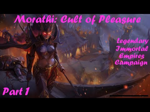 Total War Warhammer 3: Morathi - Cult of Pleasure - Legendary Immortal Empires - Part 1
