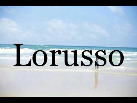 How To Pronounce Lorusso🌈🌈🌈🌈🌈🌈Pronunciation Of Lorusso