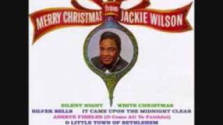 Jackie Wilson - O Holy Night (Cantique de Noel) (1963)