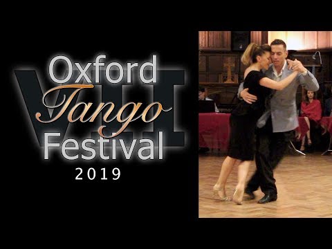 Oxford Tango Festival 2019 - Selva Mastroti & Marcelo Ramer (2+3)