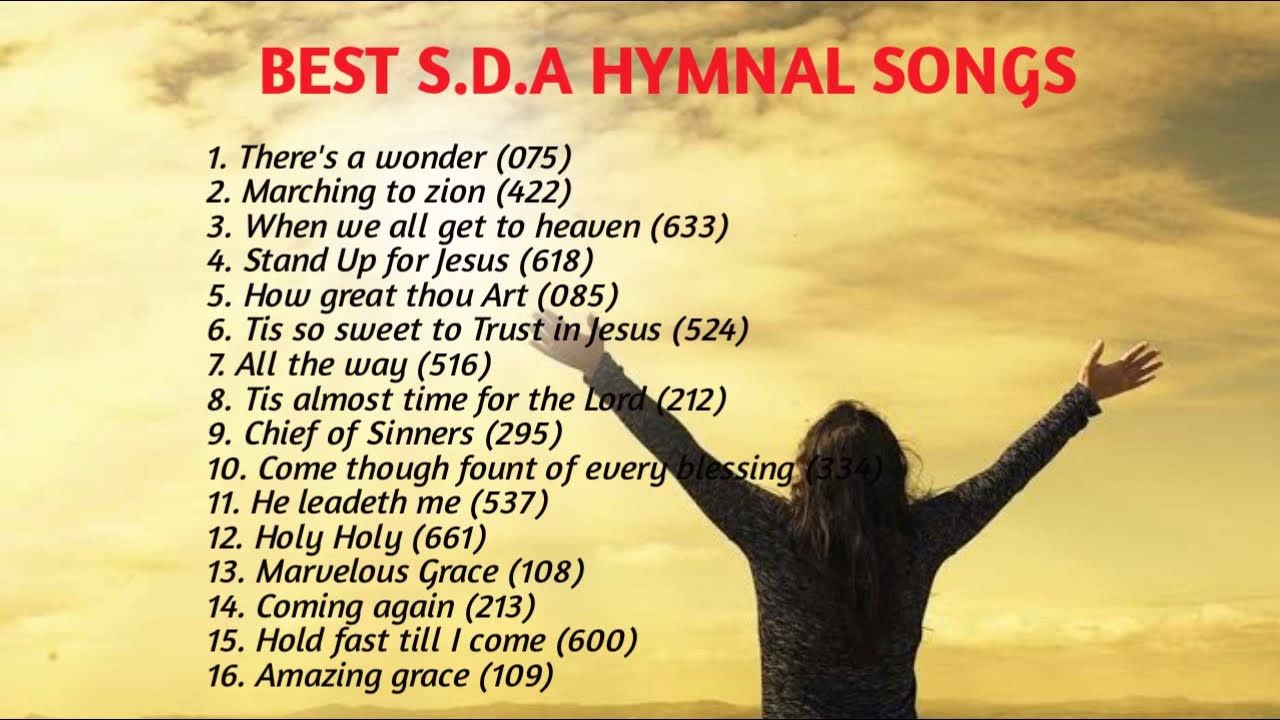 Watch video Best S.D.A Hymns Compilations 2021|| S.D.A Hymns Songs and Music Now Best S.D.A Hymns Compilations 2021|| S.D.A Hymns Songs and Music