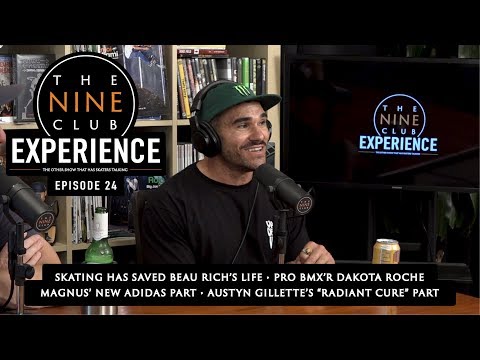 Nine Club EXPERIENCE #24 - Beau Rich talks CF & Dakota Roche