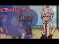 WIP Bully Au React To M YN AS 2XSPEED SHORT SUBSCRIBE
