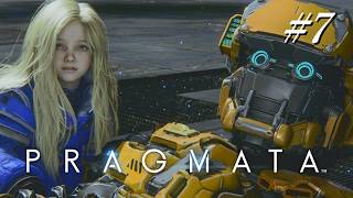 #7 モンハンすな、そしてロックマンすな(笑)【プラグマタ／PRAGMATA 実況プレイ HACK & SHOOT！実況する。君と、君との運命を。】