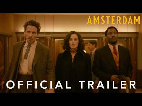 , title : 'Amsterdam | Official Trailer | 20th Century Studios'