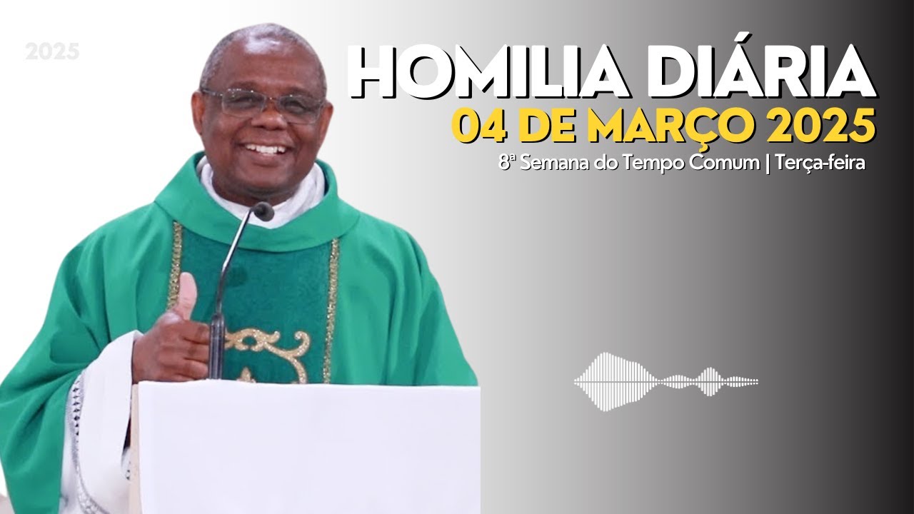 🎙️ HOMILIA DIÁRIA | 8ª Semana do Tempo Comum | Terça-feira